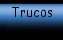 Trucos para videojuegos