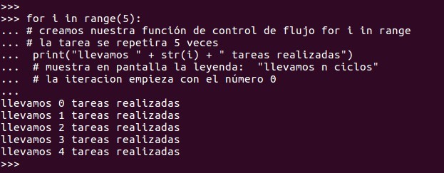 creamos nuestra función de control de flujo for i in range()