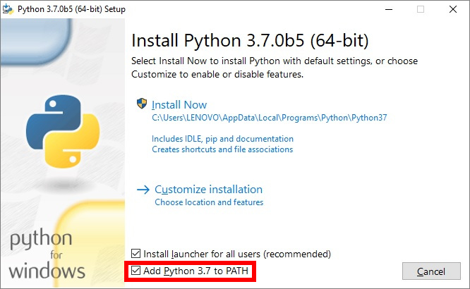 Al instalar Python  es recomendable activar la opción ADD PYTHON 3.7 PATH